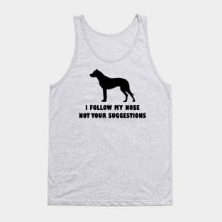 FUNNY DOGO ARGANTINO IFOLLOW MY NOSE NOT YOUR SUGGESTIONS Tank Top